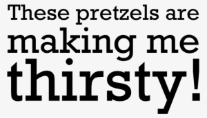 these pretzels are making me thirsty by john lemasney - fixing fiction: a practical guide