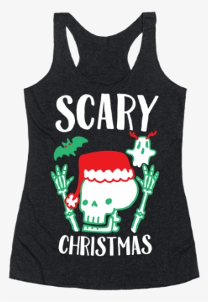Scary Christmas Racerback Tank Top - Viva Mexico Cabrones Tshirt