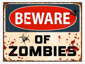 Beware Of Zombies Biohazard Warning Metal Sign Game