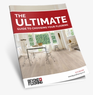 The Ultimate Guide To Choosing Your Flooring