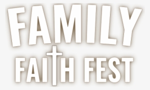 Help Us Spread The Word - Family Faith Fest Tampa Fl