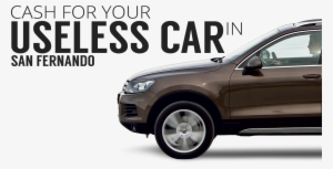 We Offer Cash For Junk Cars Because We Know It Is Too - Vw Touareg