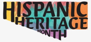 Hispanic Heritage Month - Hispanic Heritage