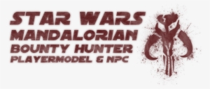 Mandalorian Bounty Hunter - Mandalorian Star Wars Bounty Hunter Symbol