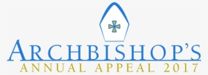 February 19, 2017 Archbishop's Annual Appeal - Catholic Church