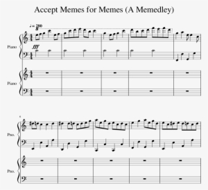 Accept Memes For Memes Sheet Music 1 Of 36 Pages - Piano