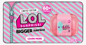 L - O - L - Surprise Bigger Surprise - Lol Surprise Doll Series 2