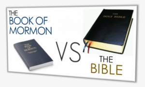 The Book Of Mormon Vs Holy Bible │ Grace Truth Spirit - Holy Bible