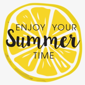 Enjoy Your Summer Time - Enjoy Your Summer Png