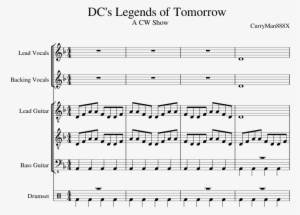 Dc's Legends Of Tomorrow Sheet Music Composed By Curryman888x - Sheet Music