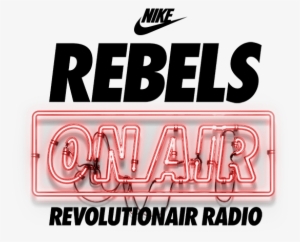 Nike Rebels On Airart - Rebels On Air