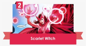 Scarlet Witch Used To Be A Villain