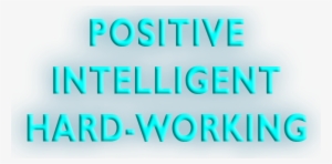 positive hard-working intelligent - graphic design