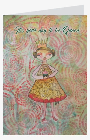 Birthday Queen Birthday Card - Greeting Card