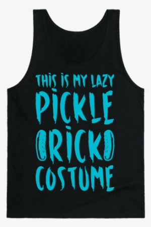 This Is My Lazy Pickle Rick Costume White Print Tank