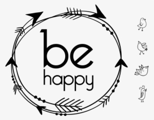 Be Happy Png Black And White Download - Rustic Circle With Arrows