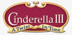 A Twist In Time Image - Cinderella Ii: Dreams Come True