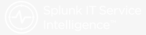 Business Service Intelligence With Splunk It Service - Splunk It Service Intelligence