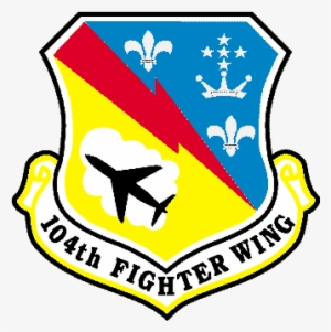 The 104th Fighter Wing Is A Premier Fighter Wing Serving - 104th Fighter Wing Patch