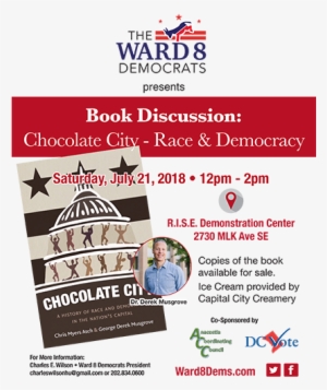 Chocolate City - Chocolate City: A History Of Race And Democracy In