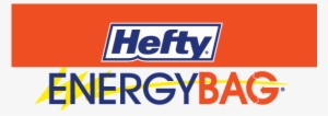 Hefty Energybag Grant Program - Hefty Energy Bag Dow