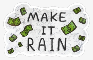 Make It Rain - Illustration