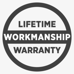 Lifetime Workmanship Warranty - Circle