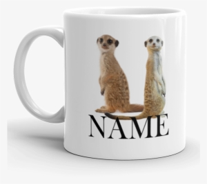 Meerkat Mug Personalised With Name Cute New Perfect - Meerkat Mugs