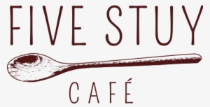 Create A Rustic And Welcoming Identity For Stuytown's - Five Stuy Cafe