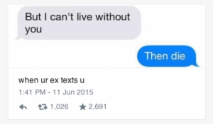 Ex Girlfriend Meme - Texting My Ex Meme