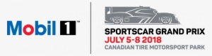 Enter To Win The Canadian Tire Motorsport Park Grand - Mobil 1 Sportscar Grand Prix Logo 2018