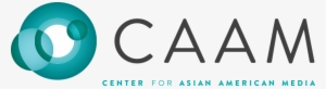 The Center For Asian American Media , In Partnership - Center For Asian American Media
