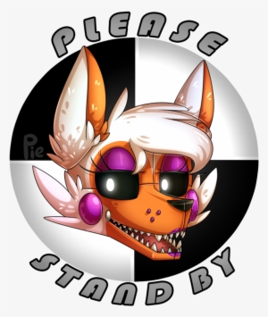 Please Stand By - Please Stand By Lolbit Drawings