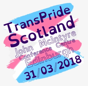 Trans Pride Scotland In Edinburgh On Sat 31st March - Scotland