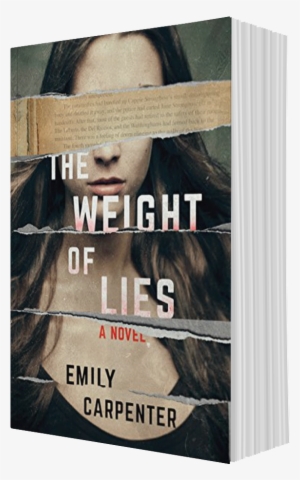 3'the Weight Of Lies' By Emily Carpenter - Weight Of Lies: A Novel