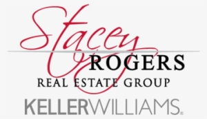 Stacey Rogers Real Estate Group At Keller Williams - Keller Williams Realty