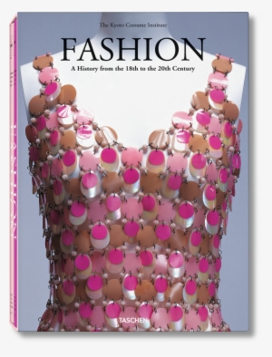 A History From The 18th To The 20th Century - Fashion History: A History From The 18th