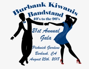 The Kiwanis Club Of Burbank Is Proud To Announce Its - Lindy Hop