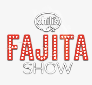 Chili's Fajita Show - Chili's
