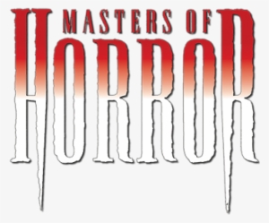 masters of horror image - masters of horror png
