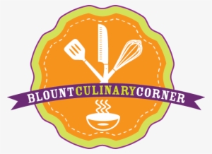 Visit The Blount Culinary Corner For More Great Recipe - Culinary Arts