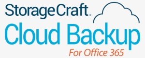 Storagecraft Cloud Backup For Microsoft Office - Storagecraft Office 365 Backup