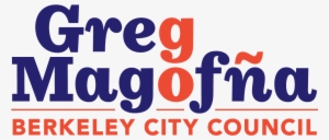 Greg For Berkeley City Council - Berkeley City Council