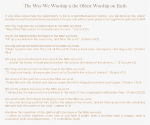 The Way We Worship Is The Oldest Worship On Earth If - Worship