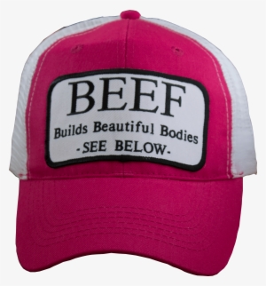 Beef Builds Beautiful Bodies Patch Trucker Hat - Hat