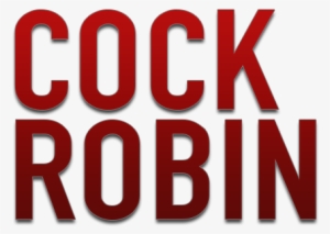 Cock Robin Image - Cock Robin Logo