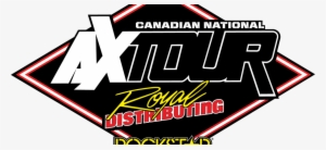 Canada Ax Tour - Royal Distributing