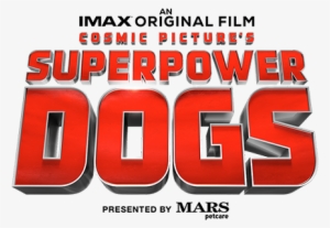 Experience The Life-saving Superpowers Of The World's - Mars Petcare