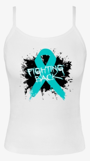 Ovarian Cancer Fighting Back Spaghetti Tank Tops Featuring - Breast Cancer Shirt Ideas