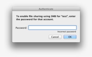 Mac Osx Smb Incorrect Password - Mac Don T Show Again